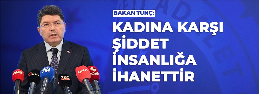 ADALET BAKANI YILMAZ TUNÇ, KADINLARIN ADALETE ERİŞİMİNİN GÜÇLENDİRİLMESİ PANELİ'NDE KONUŞTU
