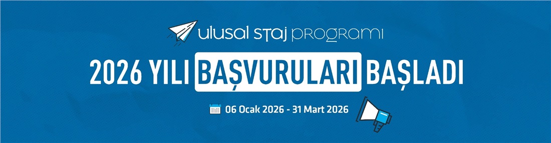 CUMHURBAŞKANLIĞI ULUSAL STAJ PROGRAMI 2026 YILI KAYIT DUYURUSU